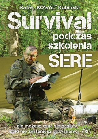 Survival podczas szkolenia SERE - poradnik podręcznik