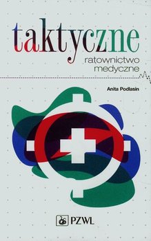 taktyczne ratownictwo medyczne tccc - książka poradnik 2016