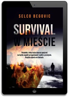 Ebook - Survival w mieście. Realne sekrety przetrwania (e-book)